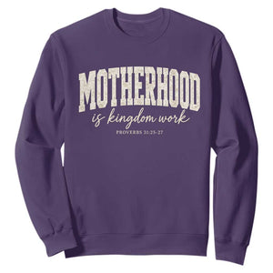 Motherhood Is Kingdom Work Sweatshirt Cute Christian Mom Mothers Day Floral Jesus TS10 Purple Print Your Wear