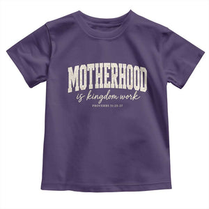 Motherhood Is Kingdom Work Toddler T Shirt Cute Christian Mom Mothers Day Floral Jesus TS10 Purple Print Your Wear