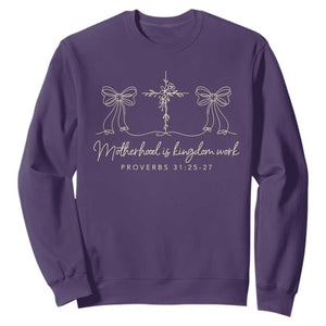 Motherhood Is Kingdom Work Sweatshirt Cute Christian Mom Mothers Day Coquette Bow Cross TS10 Purple Print Your Wear