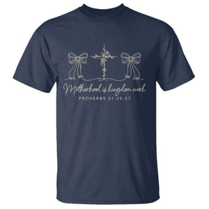 Motherhood Is Kingdom Work T Shirt Cute Christian Mom Mothers Day Coquette Bow Cross TS10 Navy Print Your Wear