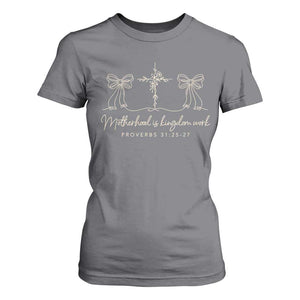 Motherhood Is Kingdom Work T Shirt For Women Cute Christian Mom Mothers Day Coquette Bow Cross TS10 Charcoal Print Your Wear