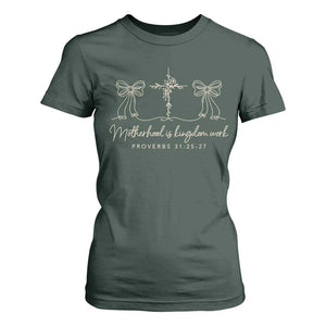 Motherhood Is Kingdom Work T Shirt For Women Cute Christian Mom Mothers Day Coquette Bow Cross TS10 Dark Forest Green Print Your Wear
