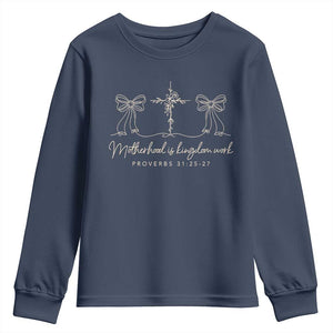 Motherhood Is Kingdom Work Youth Sweatshirt Cute Christian Mom Mothers Day Coquette Bow Cross TS10 Navy Print Your Wear