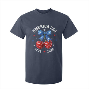 250 Anniversary USA T Shirt For Kid Cherry Coquette Bow 4th Of July 1776 2026 250th Birthday TS10 Navy Print Your Wear