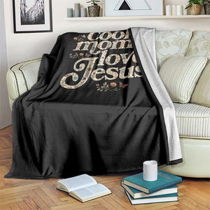 Cool Moms Love Jesus Throw Blanket Vintage Floral Boho Wildflower Christian Mama Mothers Day TS10 Print Your Wear