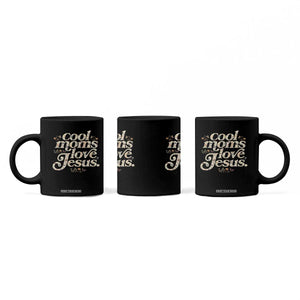 Cool Moms Love Jesus Coffee Mug Vintage Floral Boho Wildflower Christian Mama Mothers Day TS10 Print Your Wear