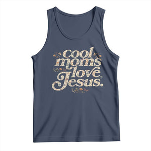 Cool Moms Love Jesus Tank Top Vintage Floral Boho Wildflower Christian Mama Mothers Day TS10 Navy Print Your Wear