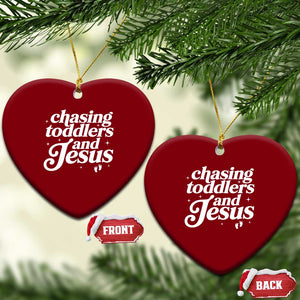 Christian Mom Ceramic Ornament Chasing Jesus And Toddlers TS10 Print Your Wear