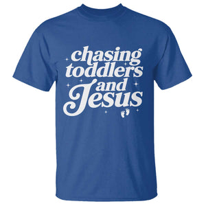 Christian Mom T Shirt Chasing Jesus And Toddlers TS10 Royal Blue Print Your Wear