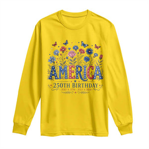 Floral 250th Anniversary Long Sleeve Shirt Wildflower Independence Day 250 Years Birthday 1776 2026 TS10 Daisy Print Your Wear