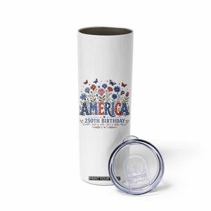 Floral 250th Anniversary Skinny Tumbler Wildflower Independence Day 250 Years Birthday 1776 2026 TS10 Print Your Wear
