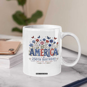 Floral 250th Anniversary Coffee Mug Wildflower Independence Day 250 Years Birthday 1776 2026 TS10 Print Your Wear