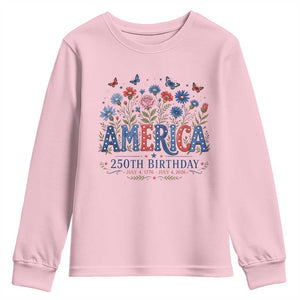 Floral 250th Anniversary Youth Sweatshirt Wildflower Independence Day 250 Years Birthday 1776 2026 TS10 Light Pink Print Your Wear