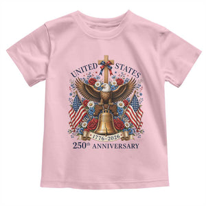 250 Anniversary USA Patriotic Eagle Toddler T Shirt Flower 250th Birthday 4th Of July 2026 TS10 Light Pink Print Your Wear