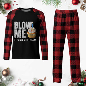 Blow Me Its My Birthday Plaid Pajama Set Funny Adult Humor Dirty Jokes Bday Gag Gifts TS10 Buffalo Plaid Print Your Wear