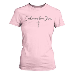 Cool Moms Love Jesus T Shirt For Women Christian Mom Floral Mama Mothers Day TS10 Light Pink Print Your Wear