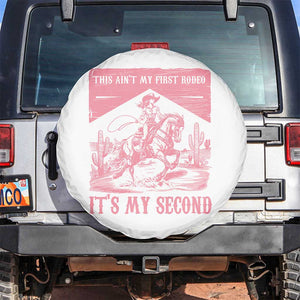 Toddler Baby Girl 2nd Birthday Spare Tire Cover This Aint My First Rodeo Its My Second TS10 No hole White Print Your Wear