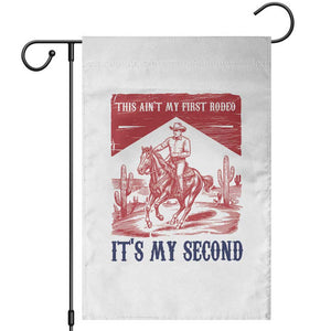 Toddler Baby Boy 2nd Birthday Garden Flag This Aint My First Rodeo Its My Second TS10 White Print Your Wear