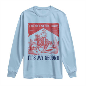 Toddler Baby Boy 2nd Birthday Long Sleeve Shirt This Aint My First Rodeo Its My Second TS10 Light Blue Print Your Wear