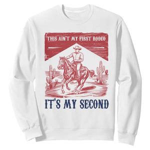 Toddler Baby Boy 2nd Birthday Sweatshirt This Aint My First Rodeo Its My Second TS10 White Print Your Wear
