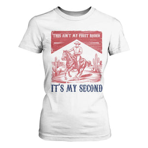 Toddler Baby Boy 2nd Birthday T Shirt For Women This Aint My First Rodeo Its My Second TS10 White Print Your Wear