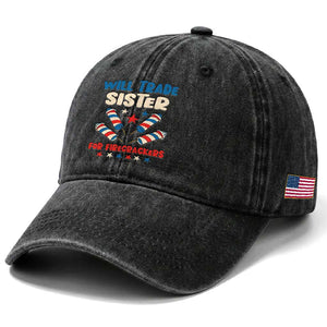 Trade Sister For Firecrackers Washed Cotton Baseball Cap Funny Boys 4th Of July Kids Patriotic TS10 Print Your Wear