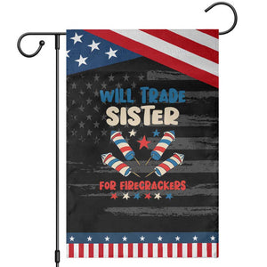 Trade Sister For Firecrackers Garden Flag Funny Boys 4th Of July Kids Patriotic TS10 Distressed Black Blue Print Your Wear