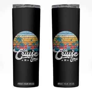 On Cruise Time Skinny Tumbler Retro Summer Vacation Cruising TS10 Black Print Your Wear