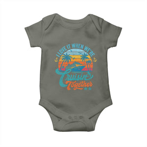 Cruising Matching Baby Onesie I Love It Cruisin Together Cruise Squad TS10 Military Green Print Your Wear