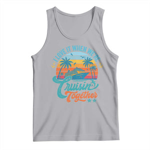Cruising Matching Tank Top I Love It Cruisin Together Cruise Squad TS10 Athletic Heather Print Your Wear