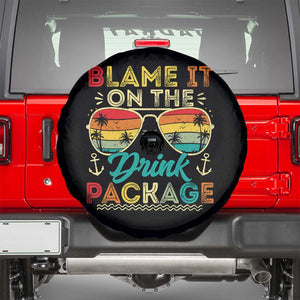 Funny Cruise Spare Tire Cover Blame it on The Cruise Package Cruising Matching TS10 Black Print Your Wear
