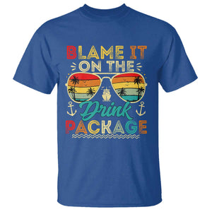 Funny Cruise T Shirt Blame it on The Cruise Package Cruising Matching TS10 Royal Blue Print Your Wear