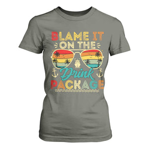 Funny Cruise T Shirt For Women Blame it on The Cruise Package Cruising Matching TS10 Military Green Print Your Wear