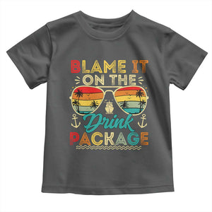 Funny Cruise Toddler T Shirt Blame it on The Cruise Package Cruising Matching TS10 Dark Heather Print Your Wear