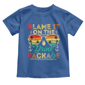 Funny Cruise Toddler T Shirt Blame it on The Cruise Package Cruising Matching TS10 Royal Blue Print Your Wear
