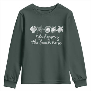 Life Happens The Beach Helps Youth Sweatshirt Coastal Ocean Therapy Cute Summer Vibes TS10 Dark Forest Green Print Your Wear