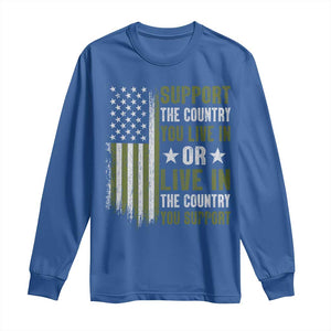 Social Justice Long Sleeve Shirt Support The Country You Live In American Flag TS10 Royal Blue Print Your Wear