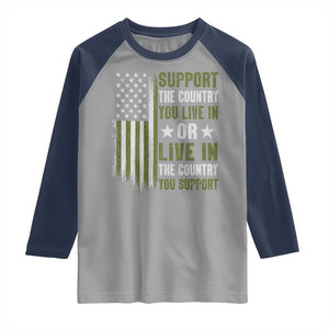 Social Justice Raglan Shirt Support The Country You Live In American Flag TS10 Sport Gray Navy Print Your Wear