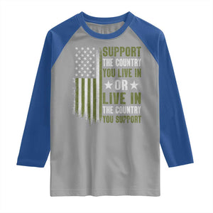 Social Justice Raglan Shirt Support The Country You Live In American Flag TS10 Sport Gray Royal Print Your Wear