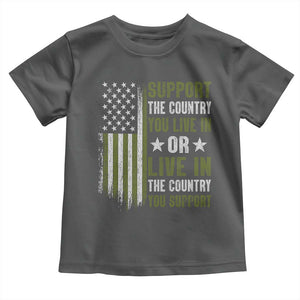 Social Justice Toddler T Shirt Support The Country You Live In American Flag TS10 Dark Heather Print Your Wear