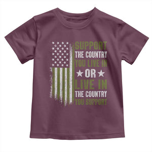 Social Justice Toddler T Shirt Support The Country You Live In American Flag TS10 Maroon Print Your Wear