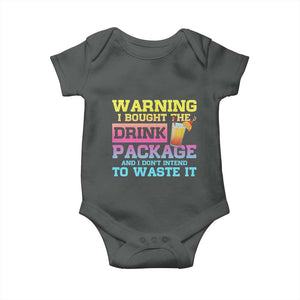 Funny Cruise Baby Onesie Warning I Bought The Drink Package TS10 Dark Heather Print Your Wear