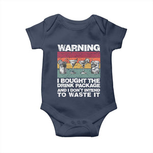 Funny Cruise Baby Onesie Warning I Bought The Drink Package Retro Vintage TS10 Navy Print Your Wear