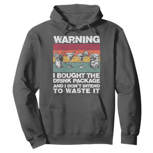 Funny Cruise Hoodie Warning I Bought The Drink Package Retro Vintage TS10 Dark Heather Print Your Wear