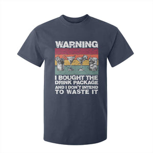 Funny Cruise T Shirt For Kid Warning I Bought The Drink Package Retro Vintage TS10 Navy Print Your Wear