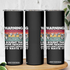 Funny Cruise Skinny Tumbler Warning I Bought The Drink Package Retro Vintage TS10 Print Your Wear