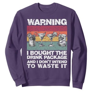 Funny Cruise Sweatshirt Warning I Bought The Drink Package Retro Vintage TS10 Purple Print Your Wear