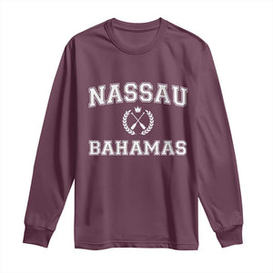 Nassau Souvenir Long Sleeve Shirt Bahamas Rowing Beach Summer Vacation TS10 Maroon Print Your Wear