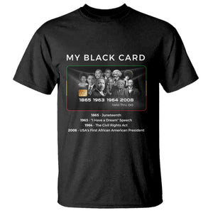 My Black Card T Shirt African American Civil Rights Leaders Black History TS10 Black Print Your Wear