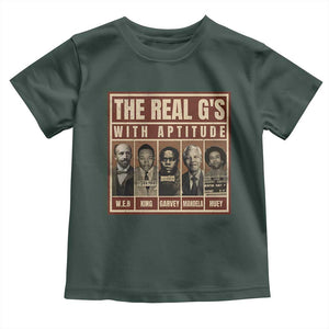 Black History Month Toddler T Shirt The Real G's Black Leaders TS10 Dark Forest Green Print Your Wear